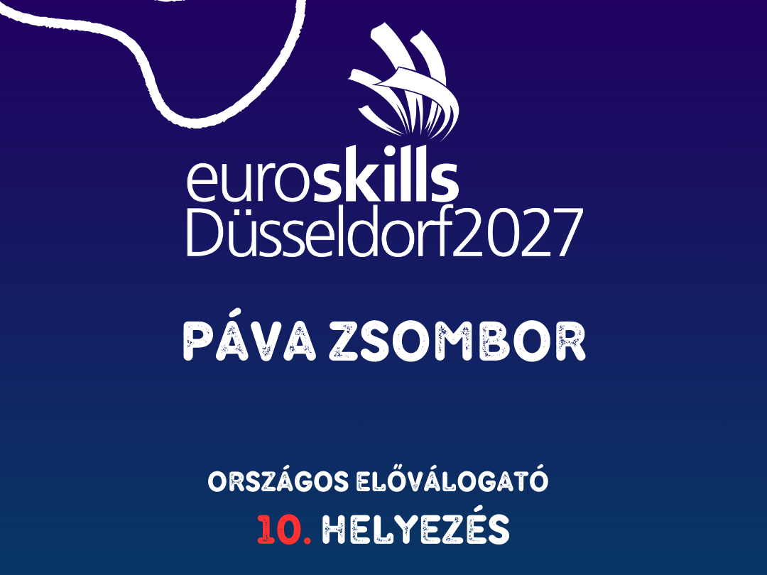 EuroSkills és JuniorSkills versenyeredmények